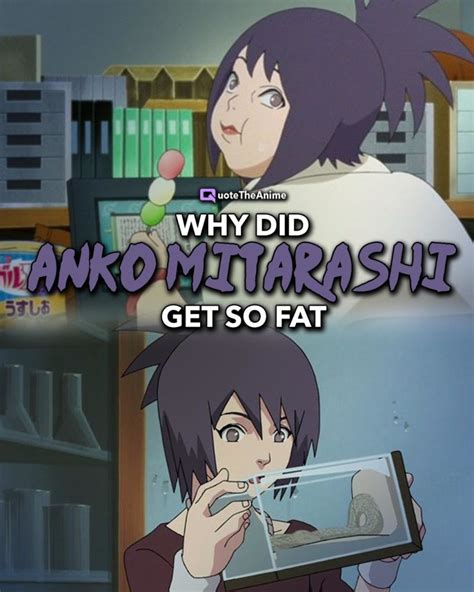 why is anko fat in boruto|why did naruto get fat.